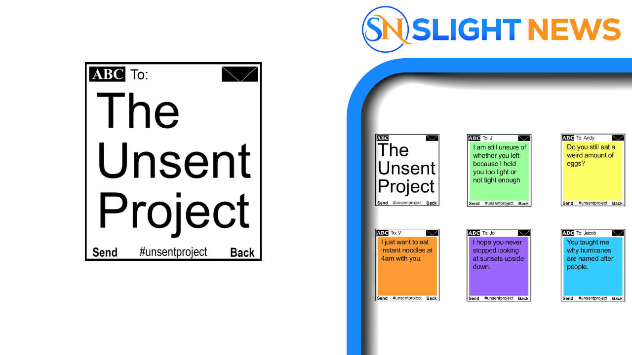 What is The Unsent Project: